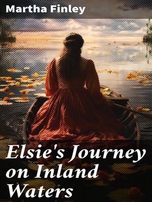 cover image of Elsie's Journey on Inland Waters